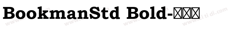 BookmanStd Bold字体转换